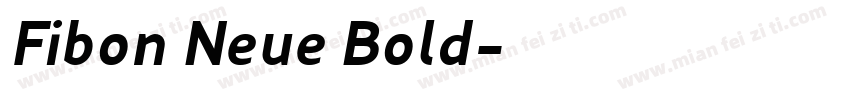 Fibon Neue Bold字体转换